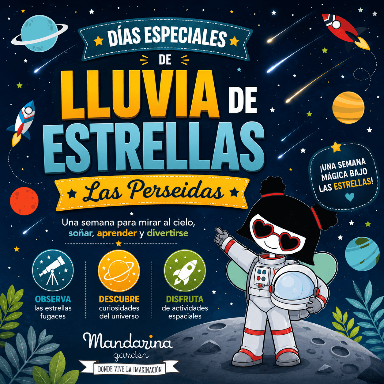 DÍAS ESPECIALES DE LLUVIA DE ESTRELLAS